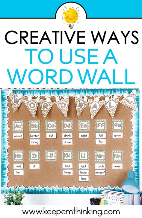 Creative Ways To Use Word Walls In Your Classroom Keep ‘em Thinking