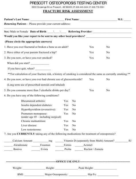 Use our assessment templates to jumpstart creating your own assessments with personalized results and emails. Fracture Risk Assessment Form - Prescott Osteoporosis Testing Center Download Printable PDF ...