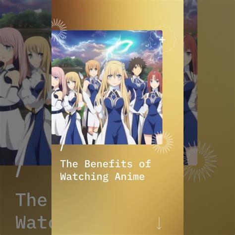 The Benefits Of Watching Anime