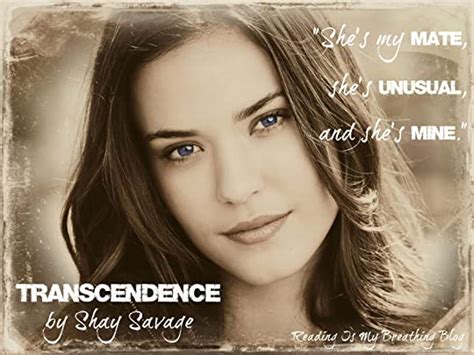 Transcendence Transcendence By Shay Savage Goodreads