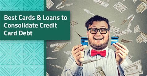 Credit card consolidation involves combining all of your credit card debt using a new loan. 8 Best Cards & Loans to Consolidate Credit Card Debt