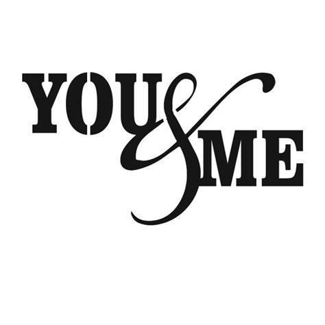 You And Me On 10mil Stencil Reusable Pattern Etsy