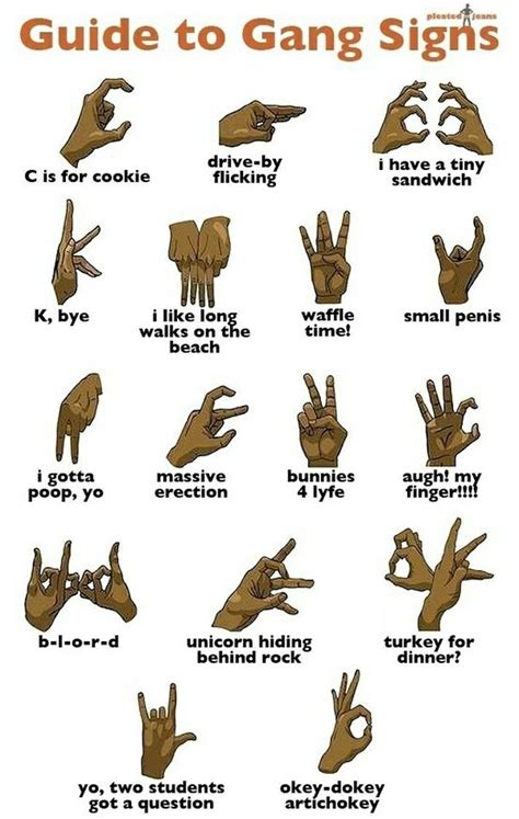 Funny Gang Signs Sign Language Funny Signs And Fun Signage Funny