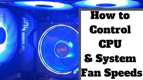 How To Control Cpu And System Fan Speed Chia Sẻ Công Nghệ
