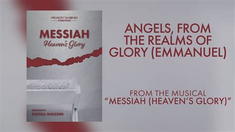 Angels From The Realms Of Glory Emmanuel Lyric Video Messiah