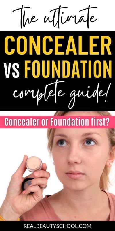Concealer Vs Foundation Difference And When To Apply 1 Guide Real