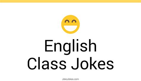 87 English Class Jokes And Funny Puns Jokojokes