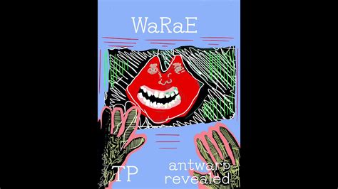 Tp Warae Prod Antwarp Revealed Official Mono Audio Youtube