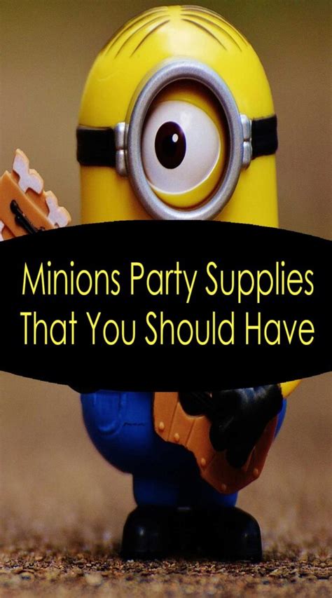 Minions Party Supplies That You Should Have Partituki