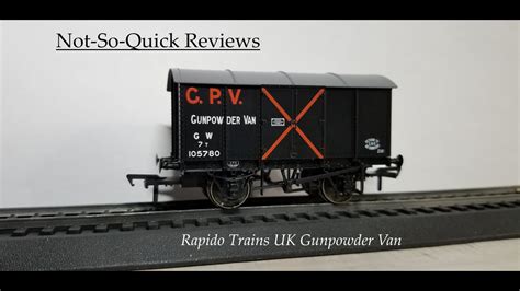 Rapido Trains Uk Gwr Gunpowder Van Not So Quick Reviews Youtube