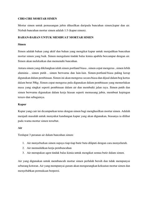 Bagi lepaan asas atau lepaan kasar maka nisbah yang sering digunakan adalah 1:6 (simen:pasir). Bancuhan Mortar Simen