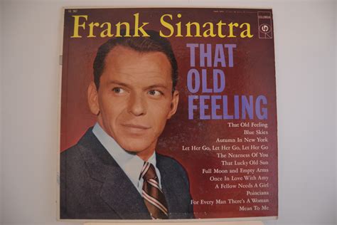 Nancy sinatra (born june 8, 1940), frank sinatra jr. FRANK SINATRA : "That old feeling" - 19 ) - ROCK & ROLL ...
