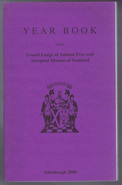 Grand Lodge Of Scotland Year Book The Grand Lodge Of Antient Free And