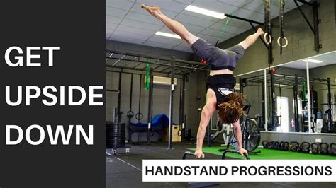 5 Handstand Progression Exercises You Should Be Doing Youtube