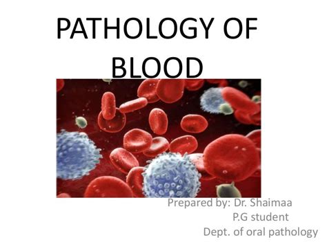 Pathology Of Blood