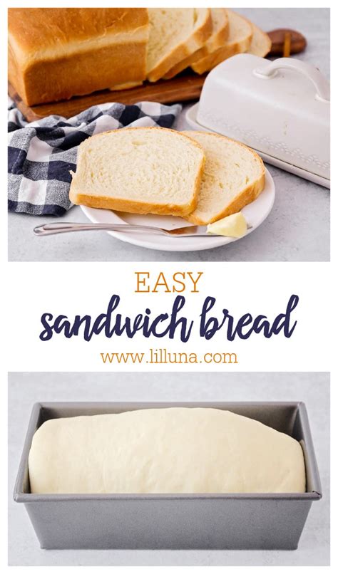 Easy Sandwich Bread Recipe Lil Luna