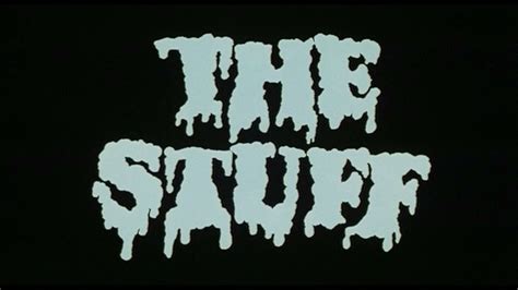 The Stuff 1985 Trailer Till Filmen Youtube