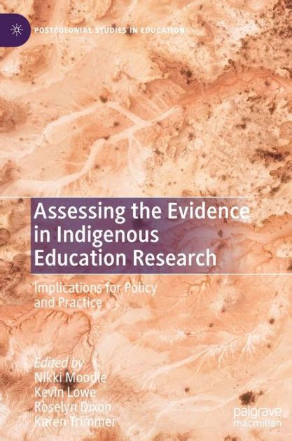 Assessing The Evidence In Indigenous Education Research Implications