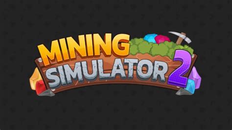 Mining Simulator 2 Codes New