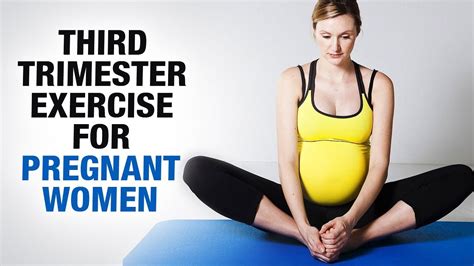 Pelvic Floor Exercises During Last Trimester Of Pregnancy