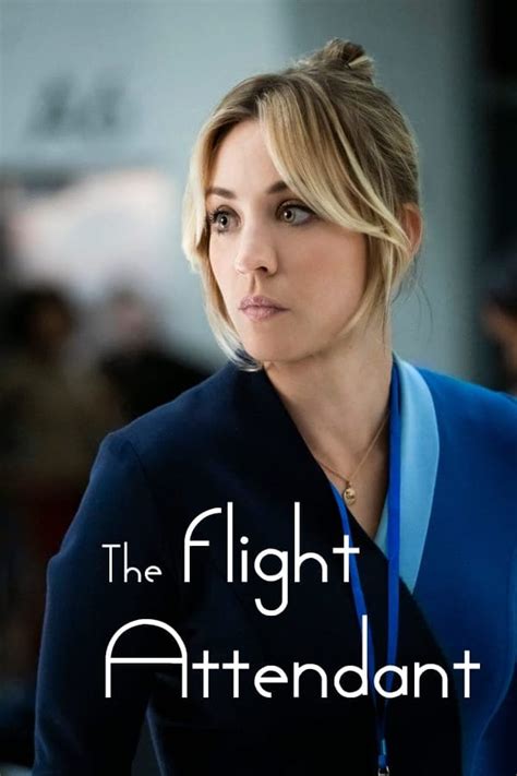 The Flight Attendant Tv Series 2020 Posters — The Movie Database
