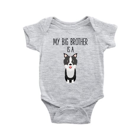 My Big Brother Sister Is A Border Collie Baby Bodysuit Etsy