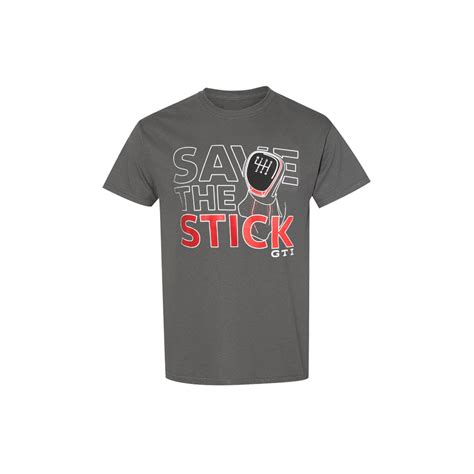 Gti Save The Stick T Shirt Vw Retail