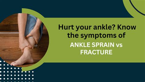 Symptoms Of Ankle Sprain Vs Fracture