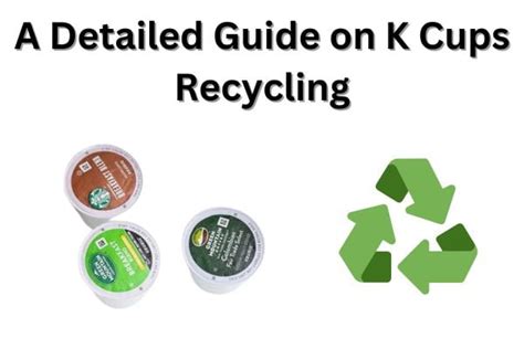 How To Recycle K Cups Are These Coffee Pods Recyclable