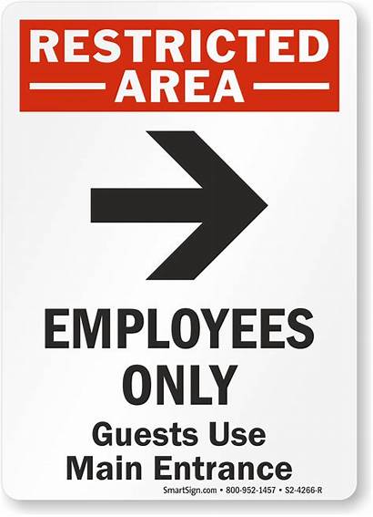 Entrance Employee Signs Employees