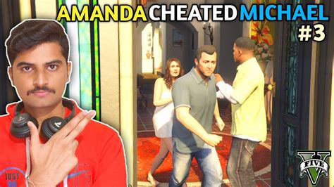 Amanda Cheated On Michael Gta 5 Gameplay 3 Yd Gamerz Youtube