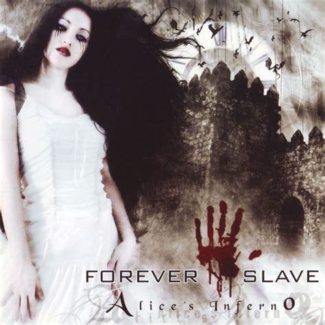 Forever Slave Alices Inferno Imetal