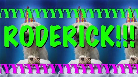 Happy Birthday Roderick Epic Happy Birthday Song Youtube