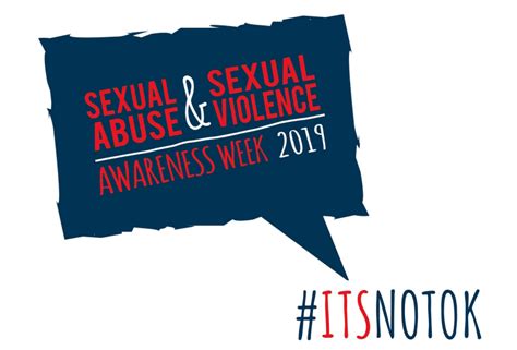 Add Your Voice To Sexual Abuse And Sexual Violence Awareness Week Its Not Ok Because Safe Link