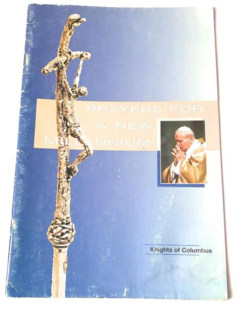 Prayers For A New Millennium Knights Of Columbus Books