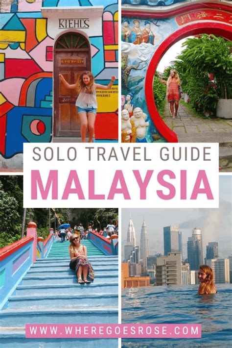 Solo Travel In Malaysia The Ultimate Guide Where Goes Rose