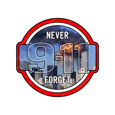 9 11 Never Forget Decal
