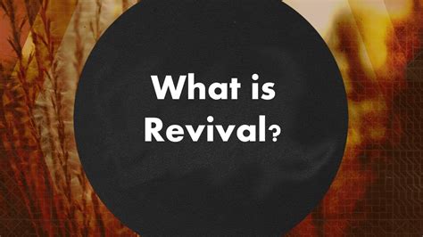 What Is Revival Youtube