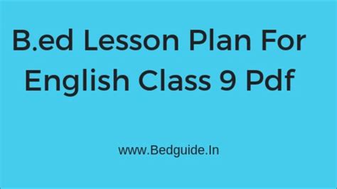 Bed Lesson Plan For English Class 9 Pdf Download With Sample And Format Step By Step Youtube