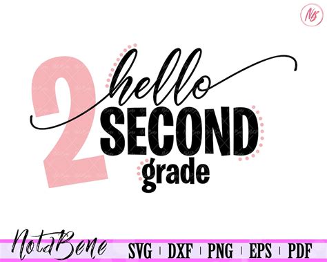 Hello Second Grade Svg Second Grade Clipart 2nd Grade Cricut Etsy