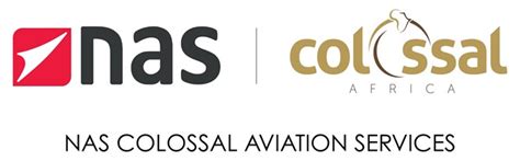 National Aviation Services Nas And Colossal Africa Close On