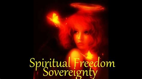 Spiritual Freedom Sovereignty Youtube