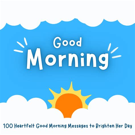 100 heartfelt good morning messages to brighten her day by shoumya chowdhury medium