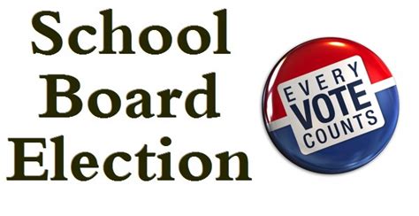 School Board Elections Cattell Elementary School