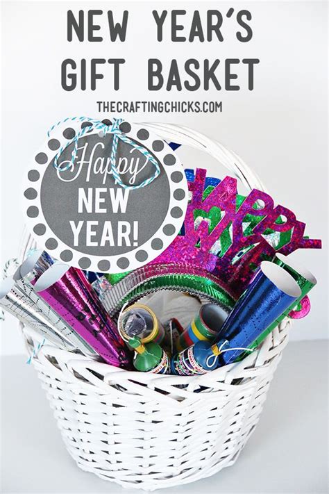 New Years Eve T Basket Happy New Year T New Year Printables