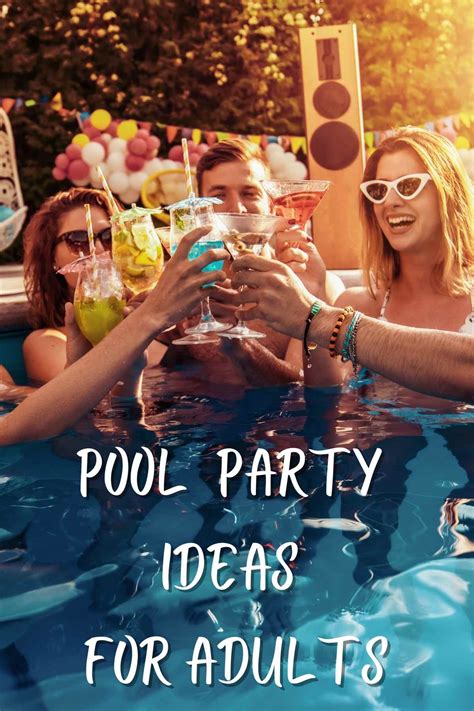 Pool Party Ideas For Adults Water Games Fun Party Pop