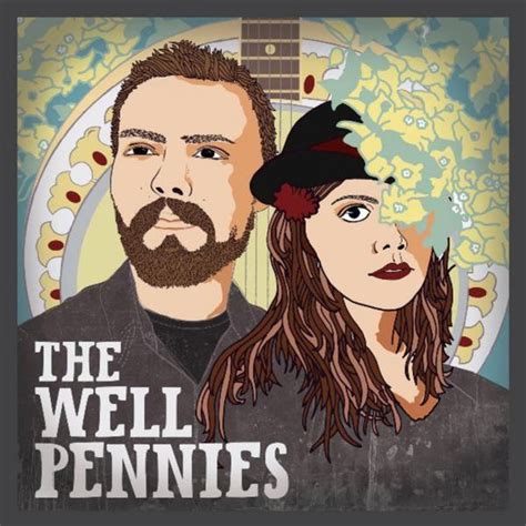 The Well Pennies The Well Pennies Ep Lyrics And Tracklist Genius