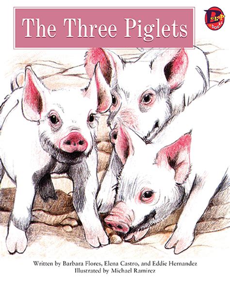 The Three Piglets Dual Language Leveled Reading Lee And Low Books