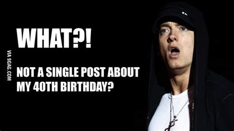 Happy Birthday Eminem 9gag