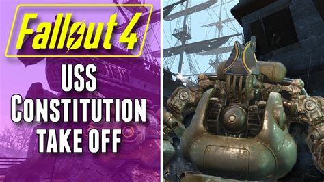 To access the uss constitution, navigate your way up and around the building that the ship is resting on. Fallout 4 - USS Constitution take off - YouTube